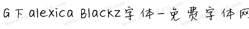 G下alexica Blackz字体字体转换